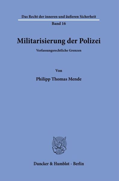 Produktbild: Militarisierung der Polizei.
