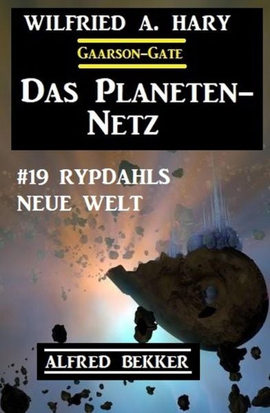 Produktbild: Das Planeten-Netz 19: Rypdahls neue Welt