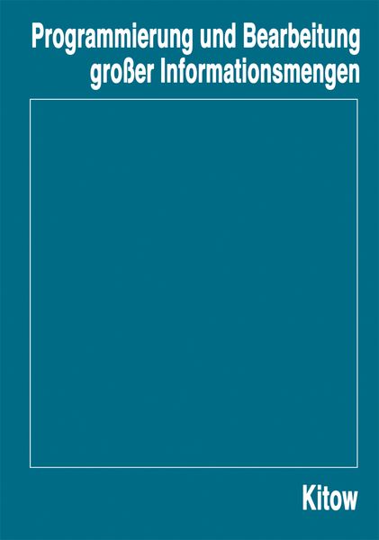 Produktbild: Programmierung und Bearbeitung gro&szlig;er Informationsmengen