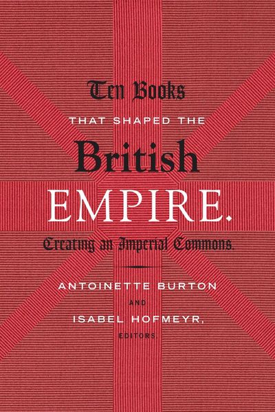 Produktbild: Ten Books That Shaped the British Empire