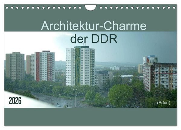 Produktbild: Architektur-Charme der DDR (Erfurt) (Wandkalender 2026 DIN A4 quer), CALVENDO Monatskalender