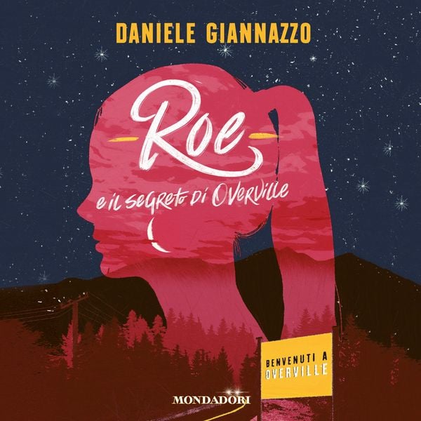 Roe e il segreto di Overville - Daniele Giannazzo, Audio, 9788852153938