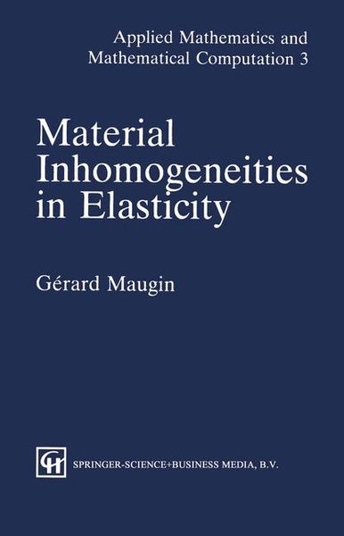 Produktbild: Material Inhomogeneities in Elasticity