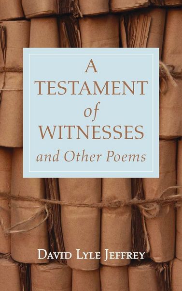Produktbild: A Testament of Witnesses and Other Poems
