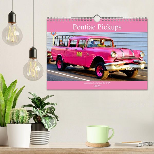 Produktbild: Pontiac Pickups - Legend&auml;re Lastenesel der USA (Wandkalender 2026 DIN A4 quer), CALVENDO Monatskalender