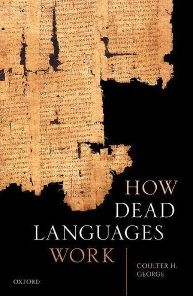 Produktbild: How Dead Languages Work
