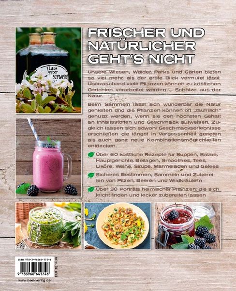 Produktbild: Essbare Sch&auml;tze aus der Natur: Erkennen &ndash; Sammeln &ndash; Zubereiten