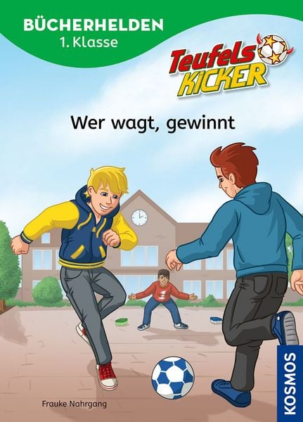 Produktbild: Teufelskicker, Bücherhelden 1. Klasse, Wer wagt, gewinnt