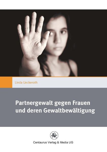 Produktbild: Partnergewalt gegen Frauen und deren Gewaltbew&auml;ltigung