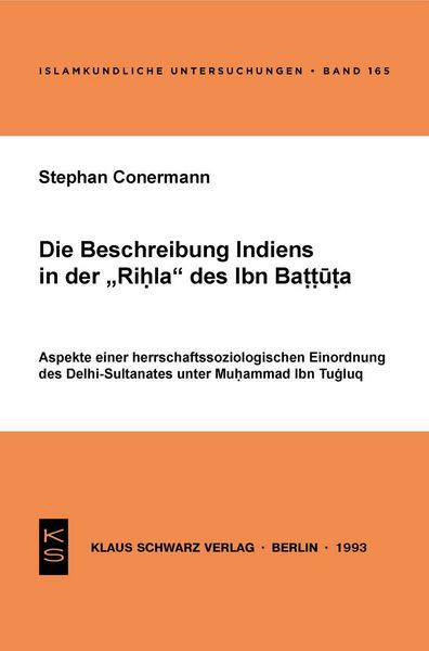 Produktbild: Die Beschreibung Indiens in der Rihla des Ibn Battuta