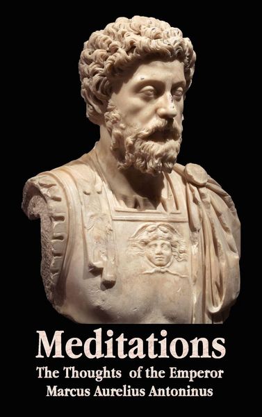 Produktbild: Meditations - The Thoughts of the Emperor Marcus Aurelius Antoninus - With Biographical Sketch, Philosophy Of, Illustrations, Index and Index of Terms