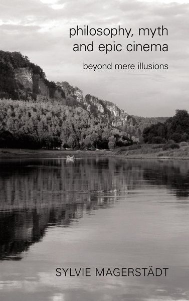 Produktbild: Philosophy, Myth and Epic Cinema