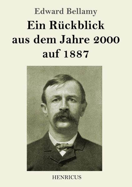 Produktbild: Ein R&uuml;ckblick aus dem Jahre 2000 auf 1887