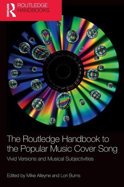 Produktbild: The Routledge Handbook to the Popular Music Cover Song