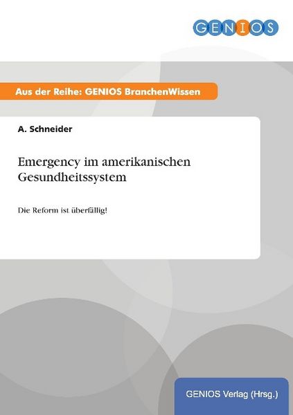 Produktbild: Emergency im amerikanischen Gesundheitssystem