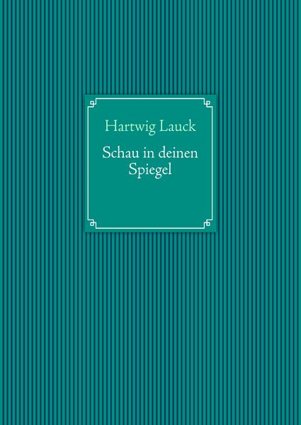 Produktbild: Schau in Deinen Spiegel