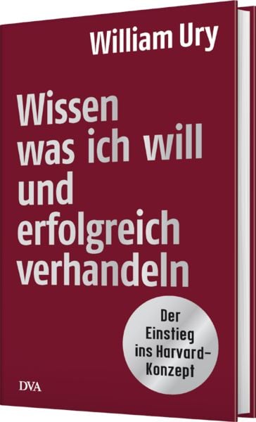 Produktbild: Wissen, was ich will, und erfolgreich verhandeln