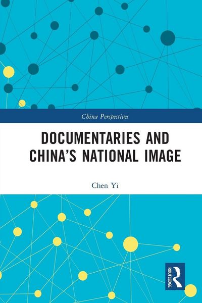 Produktbild: Documentaries and China's National Image