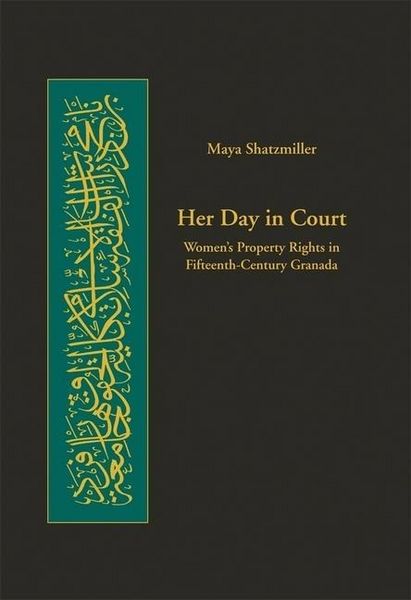 Produktbild: Shatzmiller, M: Her Day in Court - Women&prime;s Property Ri