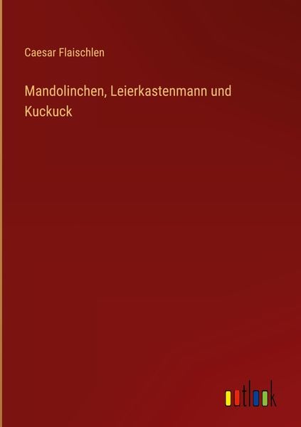 Produktbild: Mandolinchen, Leierkastenmann und Kuckuck