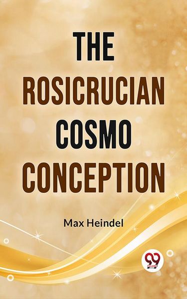 Produktbild: The Rosicrucian Cosmo Conception