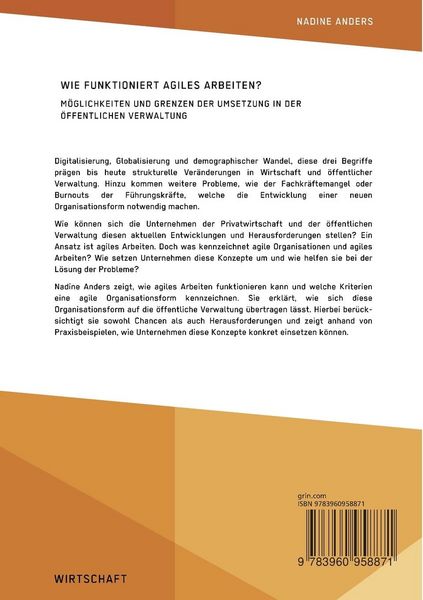Produktbild: Wie funktioniert agiles Arbeiten? M&ouml;glichkeiten und Grenzen der Umsetzung in der &ouml;ffentlichen Verwaltung