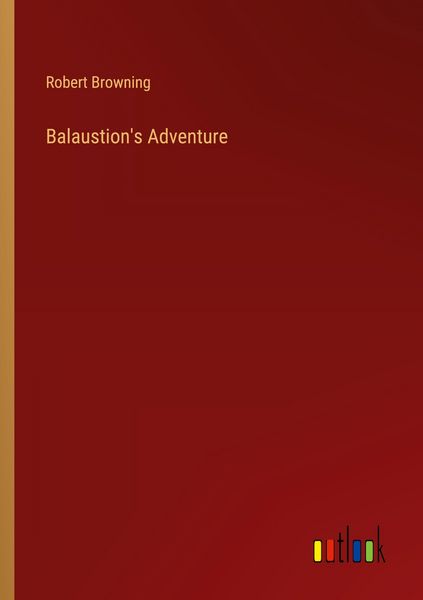 Produktbild: Balaustion's Adventure