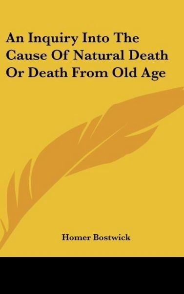 Produktbild: Bostwick, H: Inquiry Into The Cause Of Natural Death Or Deat