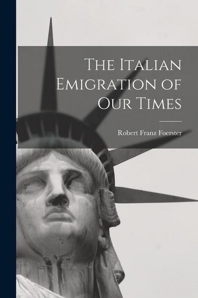 Produktbild: The Italian Emigration of Our Times