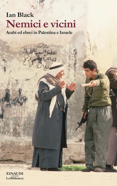 Produktbild: Nemici e vicini. Arabi ed ebrei in Palestina e Israele