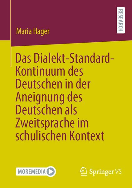 Produktbild: Das Dialekt-Standard-Kontinuum des Deutschen in der Aneignung des Deutschen als Zweitsprache im schulischen Kontext