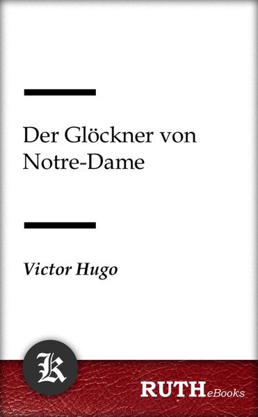 Produktbild: Der Gl&ouml;ckner von Notre-Dame