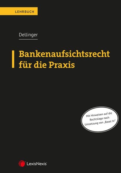Produktbild: Bankenaufsichtsrecht f&uuml;r die Praxis