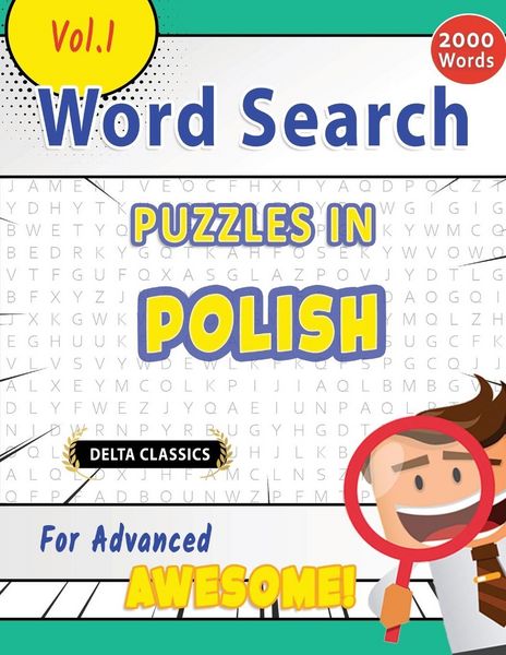 Produktbild: Word Search Puzzles in Polish For Advanced - Awesome! Vol.1 - Delta Classics