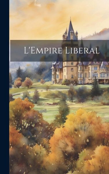 Produktbild: L'Empire Liberal