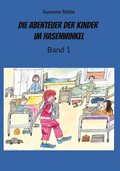 Produktbild: Die Abenteuer der Kinder im Hasenwinkel