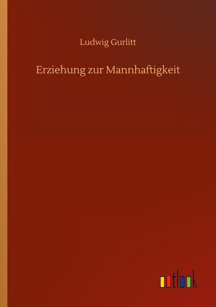 Produktbild: Erziehung zur Mannhaftigkeit