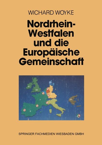 Produktbild: Nordrhein-Westfalen und die Europ&auml;ische Gemeinschaft