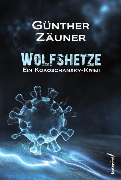 Produktbild: Wolfshetze. &Ouml;sterreich Krimi