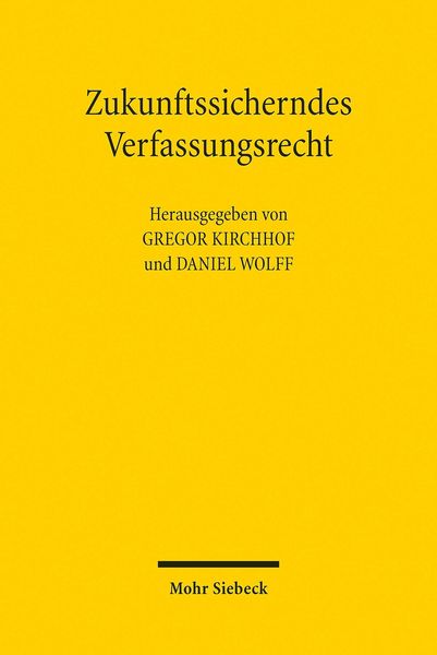 Produktbild: Zukunftssicherndes Verfassungsrecht