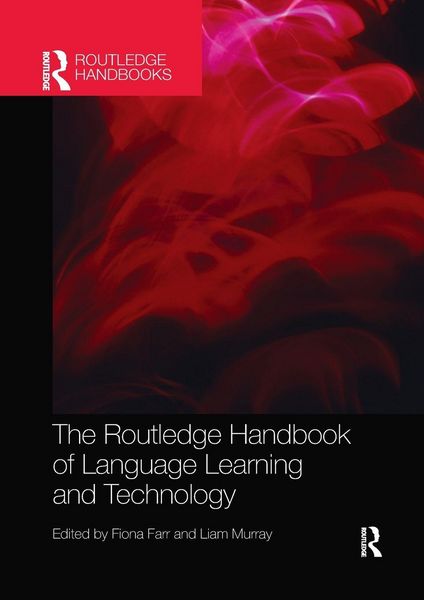 Produktbild: The Routledge Handbook of Language Learning and Technology