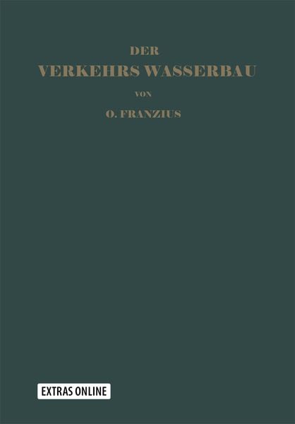 Der Verkehrswasserbau, Taschenbuch von Otto Franzius, Springer Berlin, 9783642896965