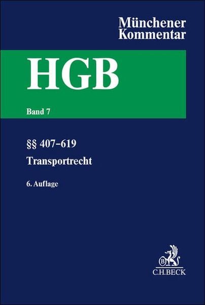Produktbild: M&uuml;nchener Kommentar zum Handelsgesetzbuch Bd. 7: Transportrecht
