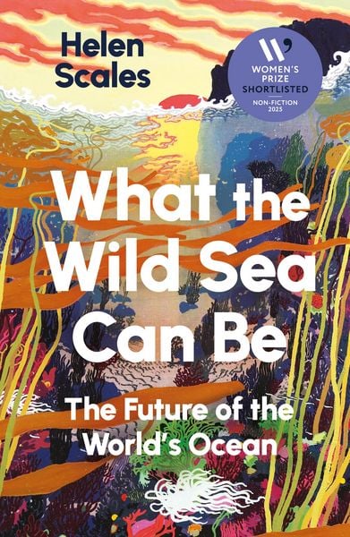 Produktbild: What the Wild Sea Can Be