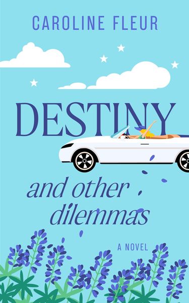 Destiny and Other Dilemmas