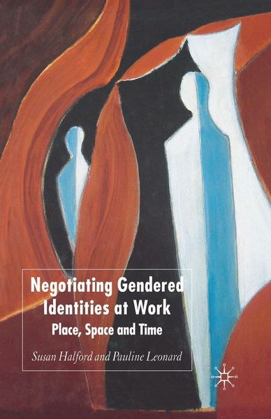Produktbild: Negotiating Gendered Identities at Work