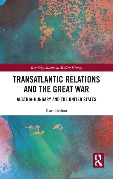 Produktbild: Transatlantic Relations and the Great War