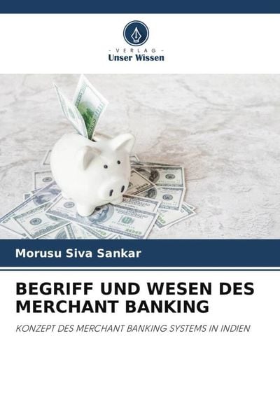 Produktbild: Begriff und Wesen des Merchant Banking