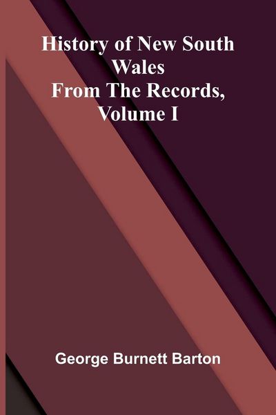 Produktbild: History Of New South Wales From The Records, Volume I
