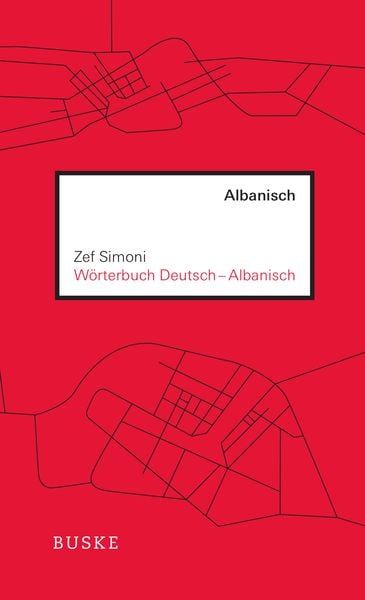 Wörterbuch Deutsch–Albanisch, Taschenbuch von Zef Simoni, Buske, H, 978-3-87548-115-0